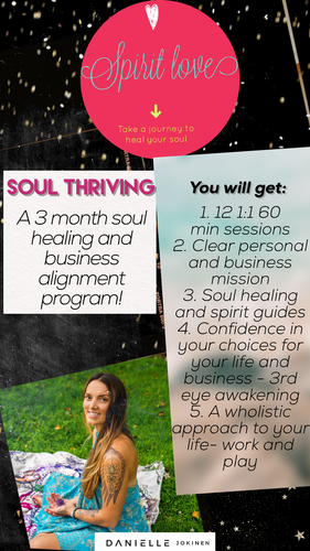 Soul Thriving 12 Week Course 1:1 with Danielle